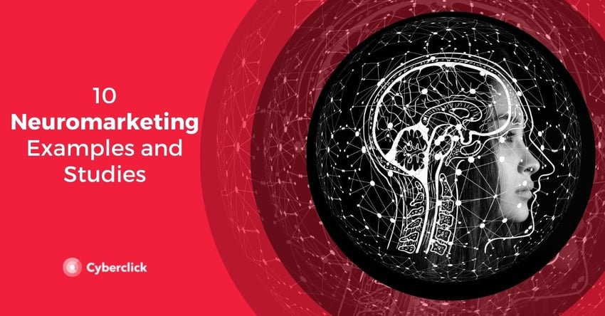 10 Neuromarketing Examples and Studies