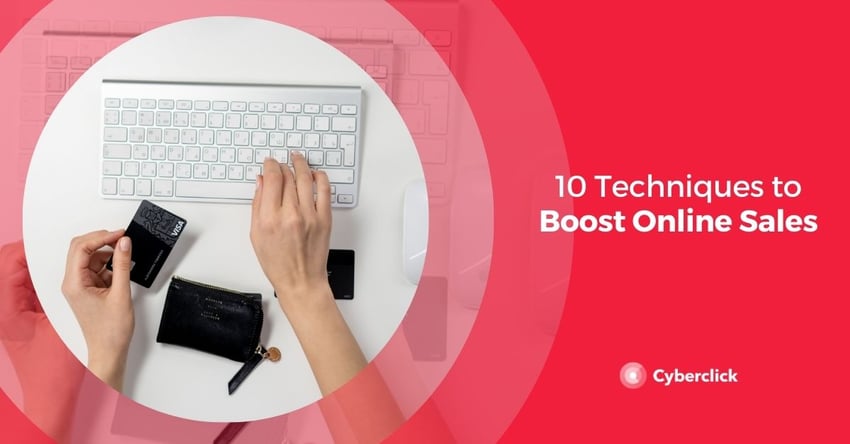 10 Techniques to Boost Online Sales