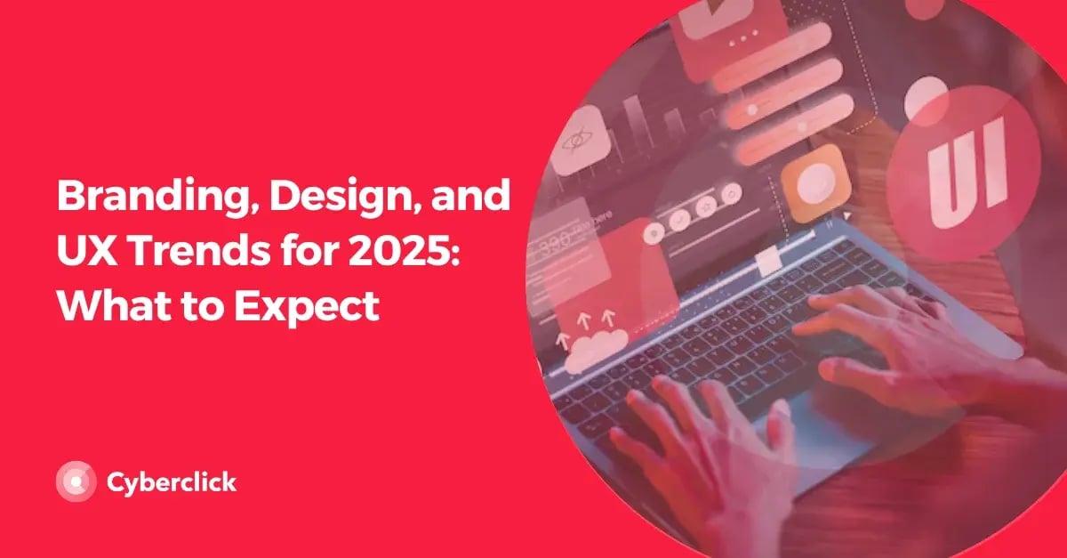 Branding design and UX trends for 2025