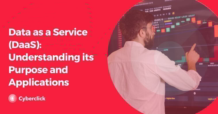 Data as a Service (DaaS): Understanding its Purpose and Applications