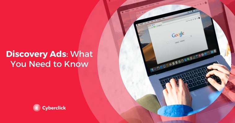 Discovery Ads: What You Need to Know