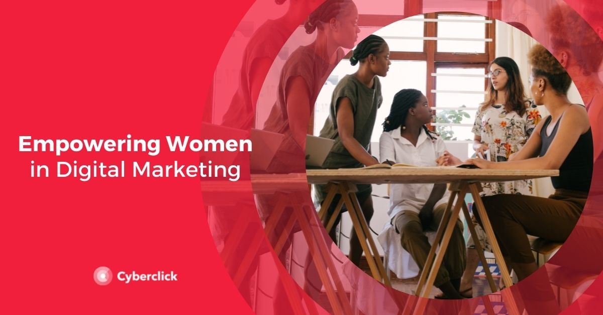 Empowering Women in Digital Marketing