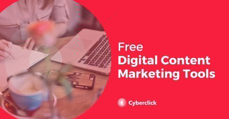 Free Digital Content Marketing Tools
