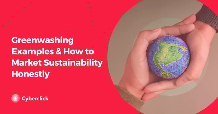 Greenwashing Examples & How to Market Sustainability Honestly