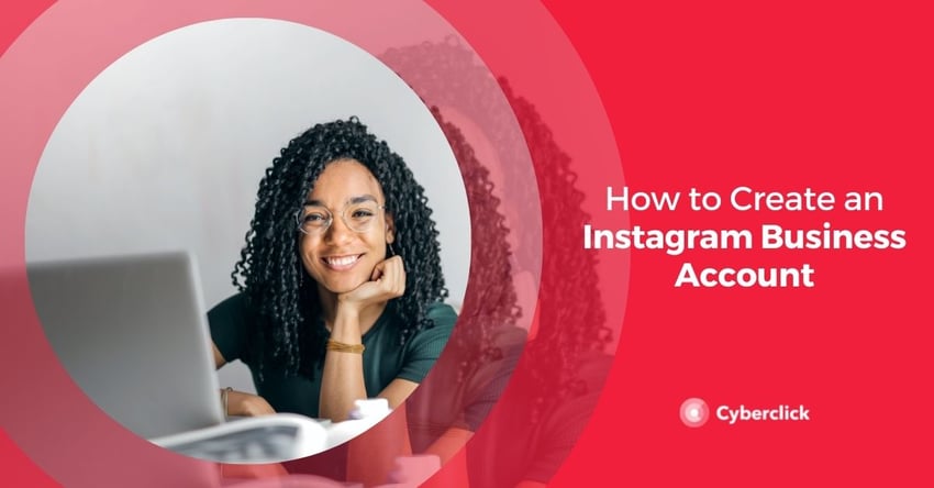 How to Create an Instagram Business Account