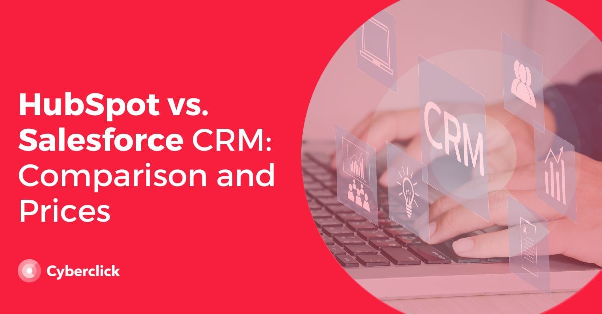 HubSpot vs Salesforce CRM Comparison and Prices