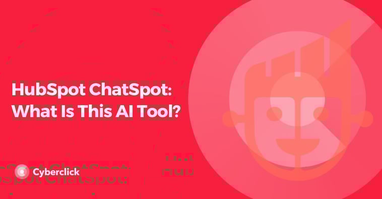 HubSpot ChatSpot: What Is This AI Tool?