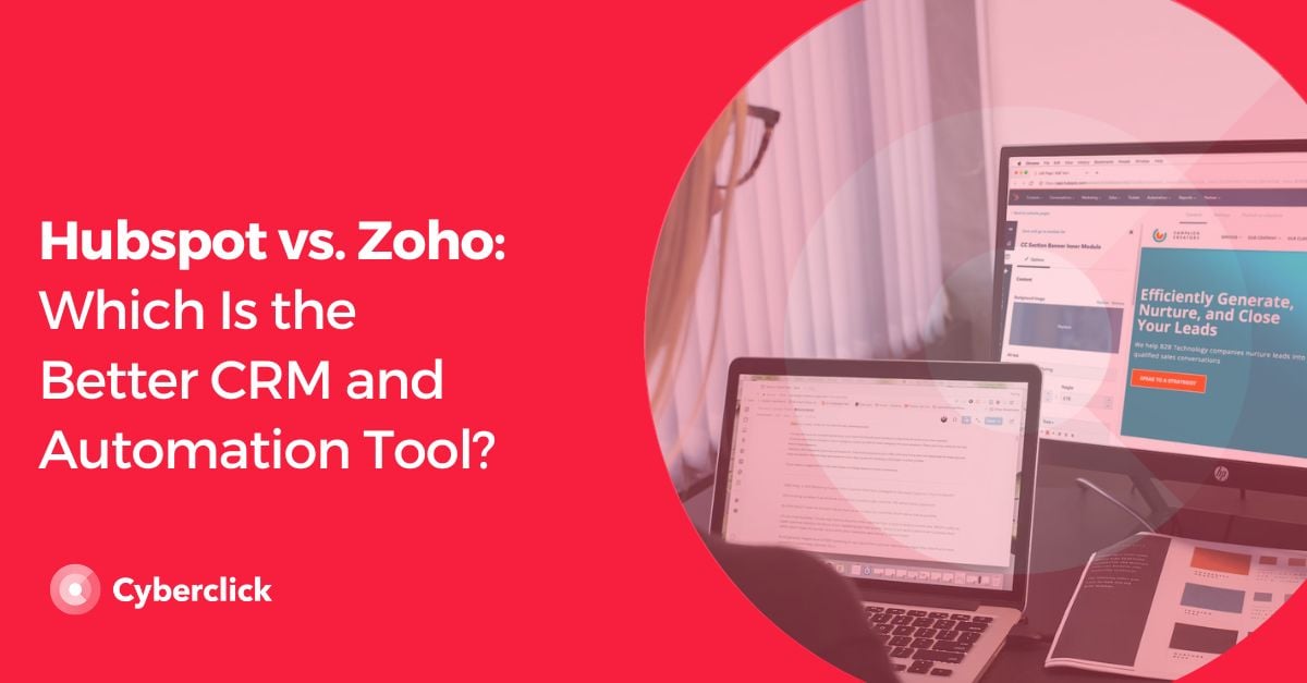 Hubspot vs. Zoho_ Which Is the Better CRM and Automation Tool