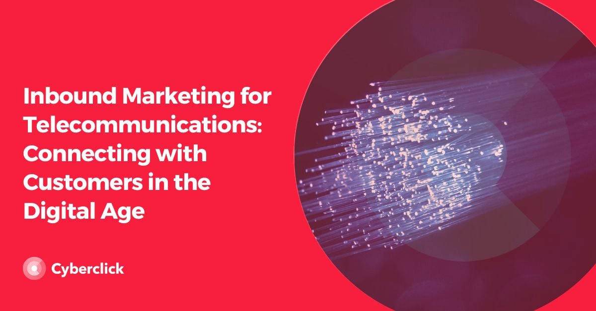 Inbound Marketing for Telecommunications