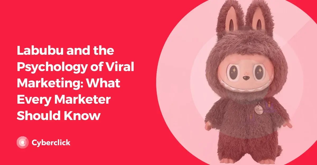 Labubu and the Psychology of Viral Marketing What Every Marketer Should Know