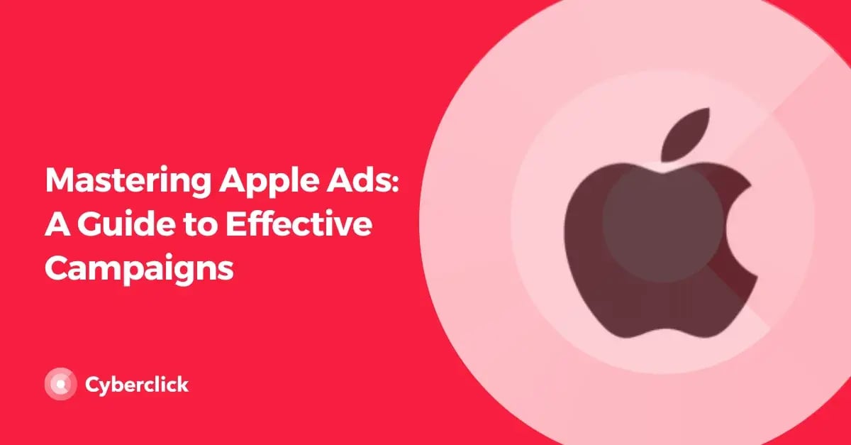 Mastering Apple Ads A Guide to Effective Campaigns