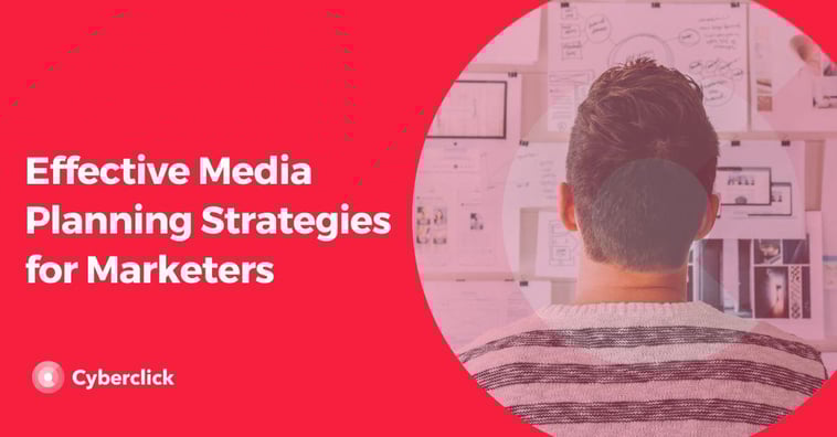 Effective Media Planning Strategies for Marketers