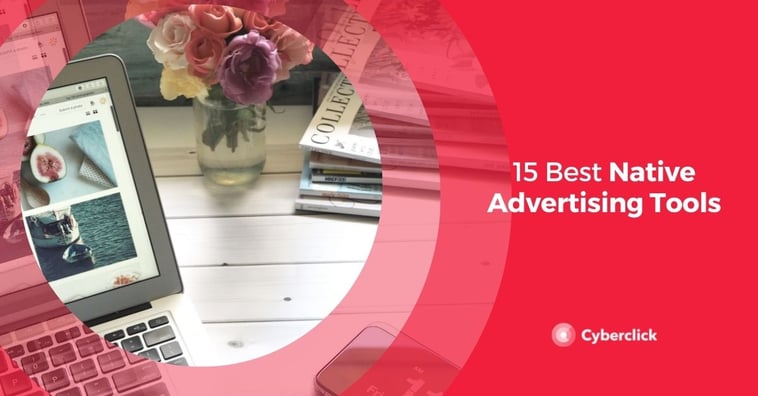 15 Best Native Advertising Tools
