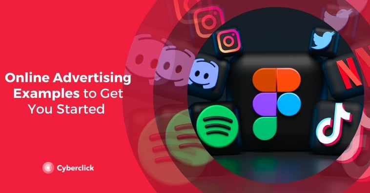 Online Advertising Examples to Get You Started