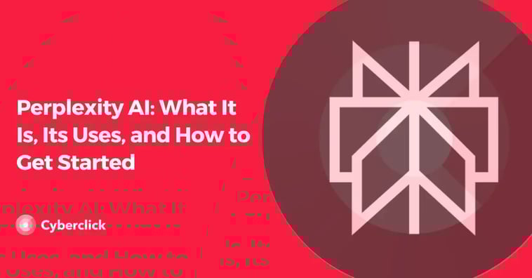 Perplexity AI: What It Is, Its Uses, and How to Get Started