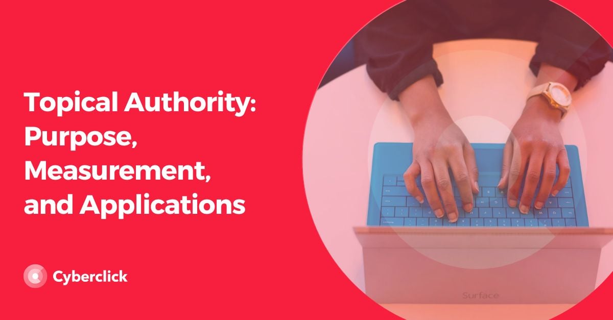 Topical Authority