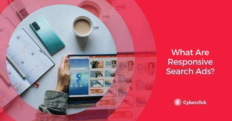 What Are Responsive Search Ads?