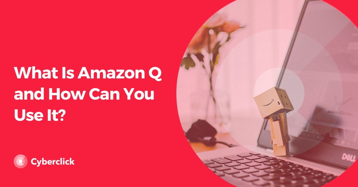 What Is Amazon Q and How Can You Use It