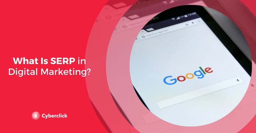 What Is SERP in Digital Marketing
