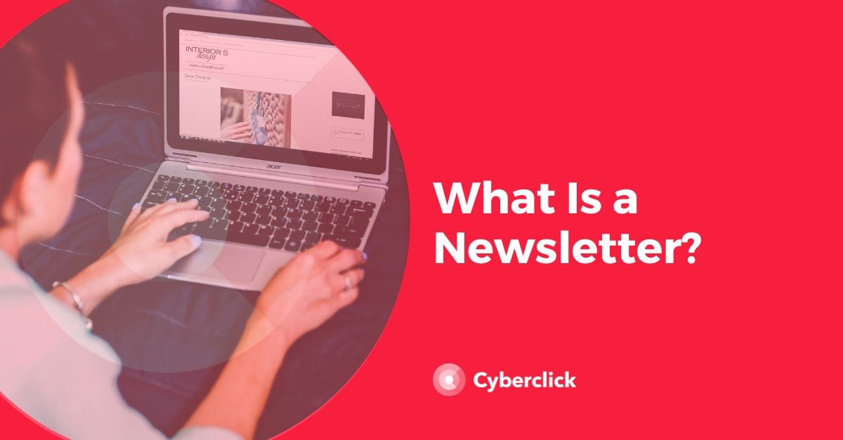 What Is a Newsletter