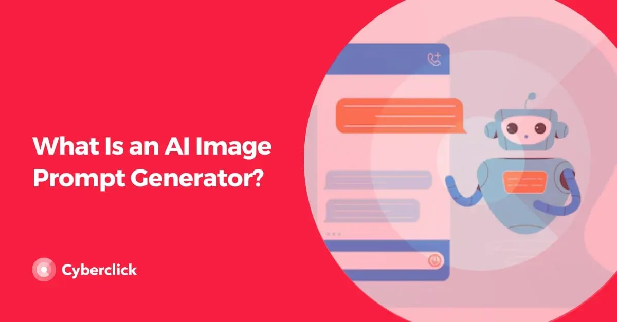 What Is an AI Image Prompt Generator