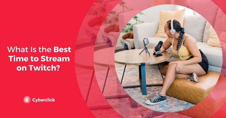 What Is the Best Time to Stream on Twitch?