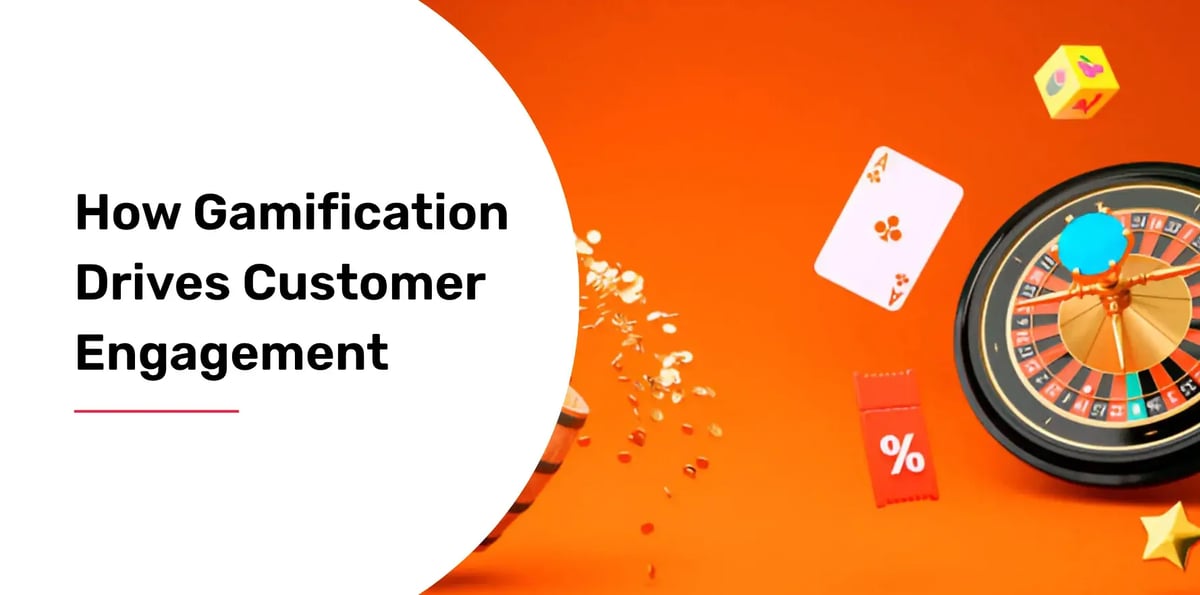 how gamification drives customer engagement