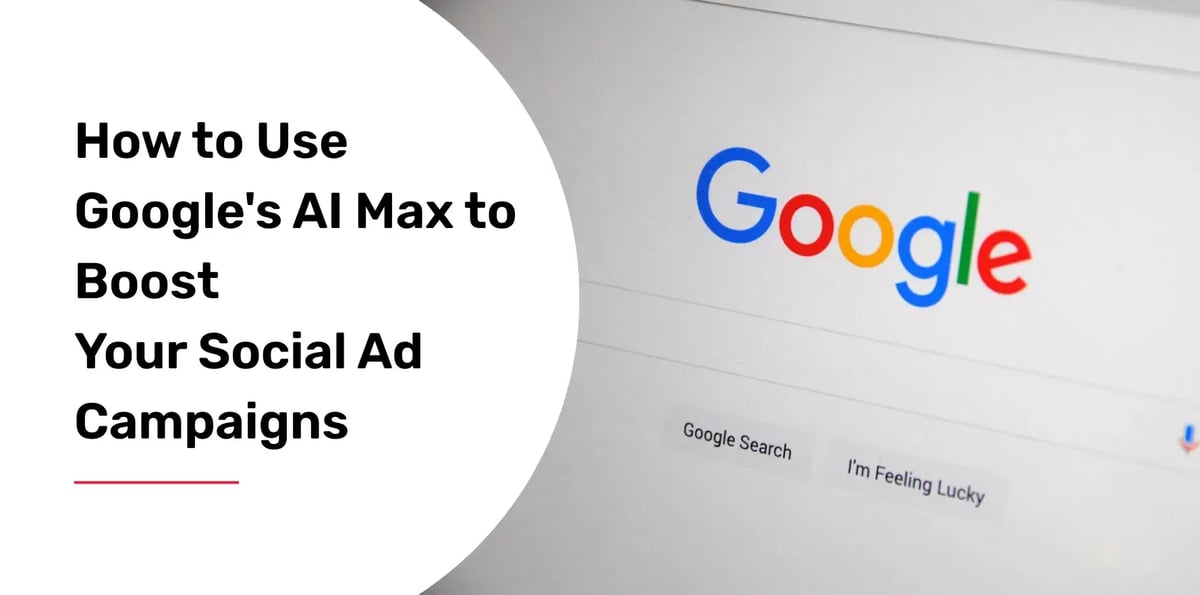 google ai max campaigns