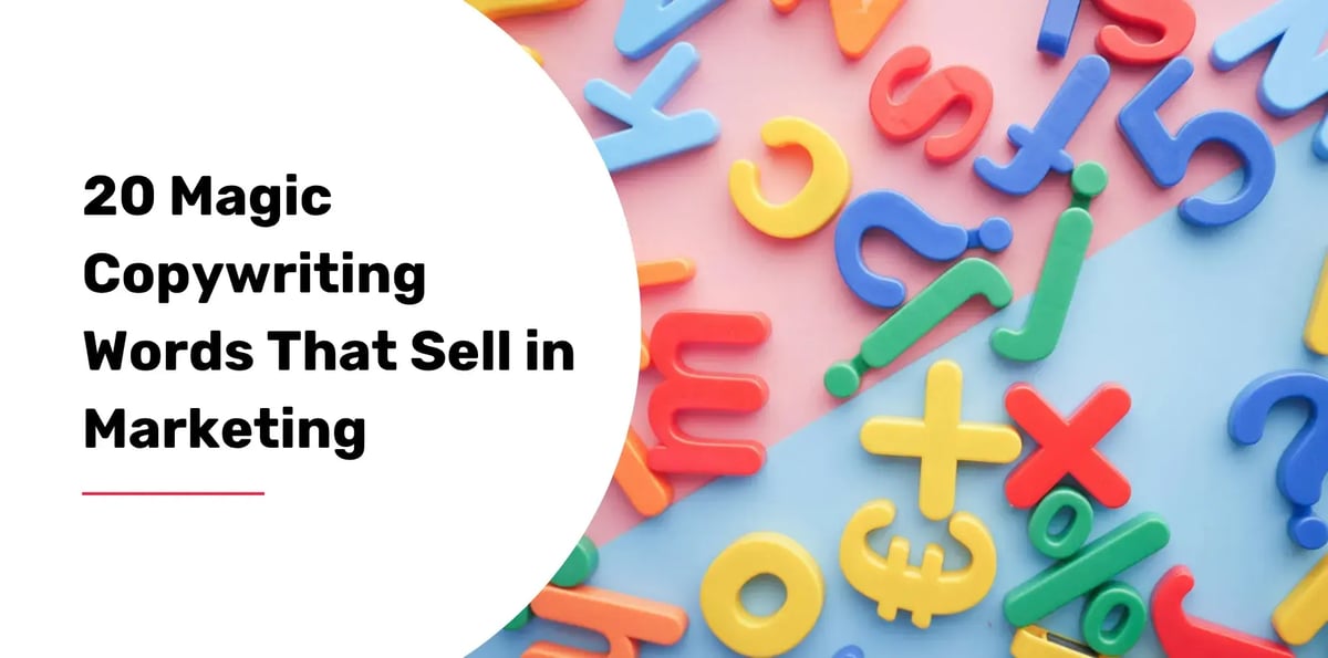 20 Magic Copywriting Words That Sell in Marketing