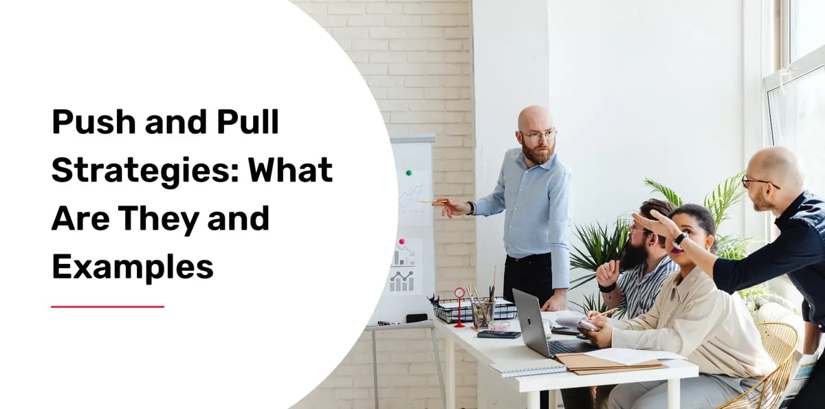 push and pull strategies