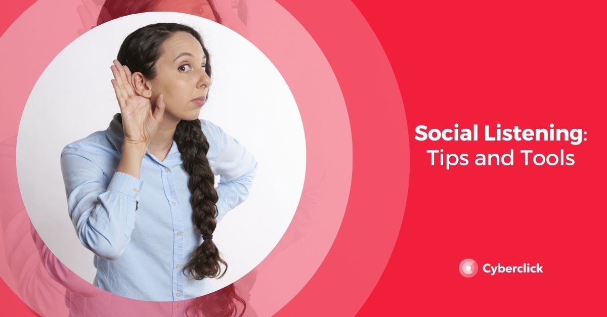 Social Listening Tips and Tools