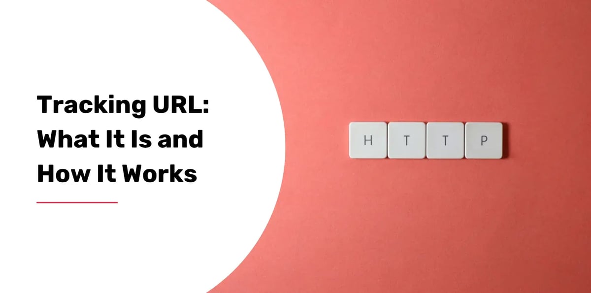 Tracking URL: What It Is and How It Works