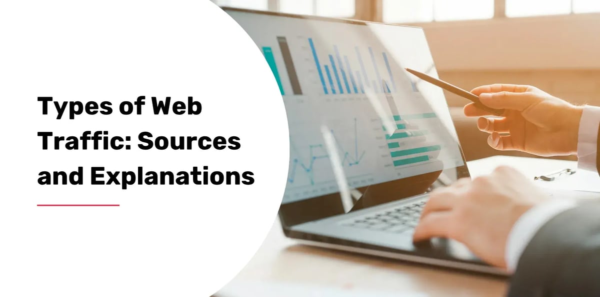 Types of Web Traffic: Sources and Explanations