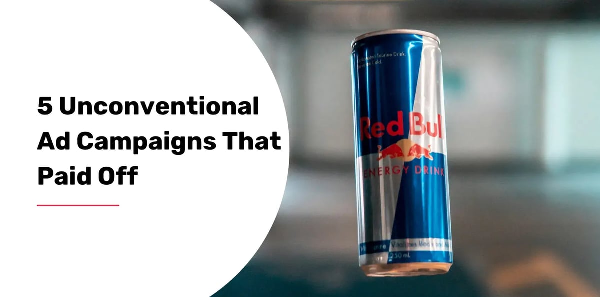 unconventional ad campaigns