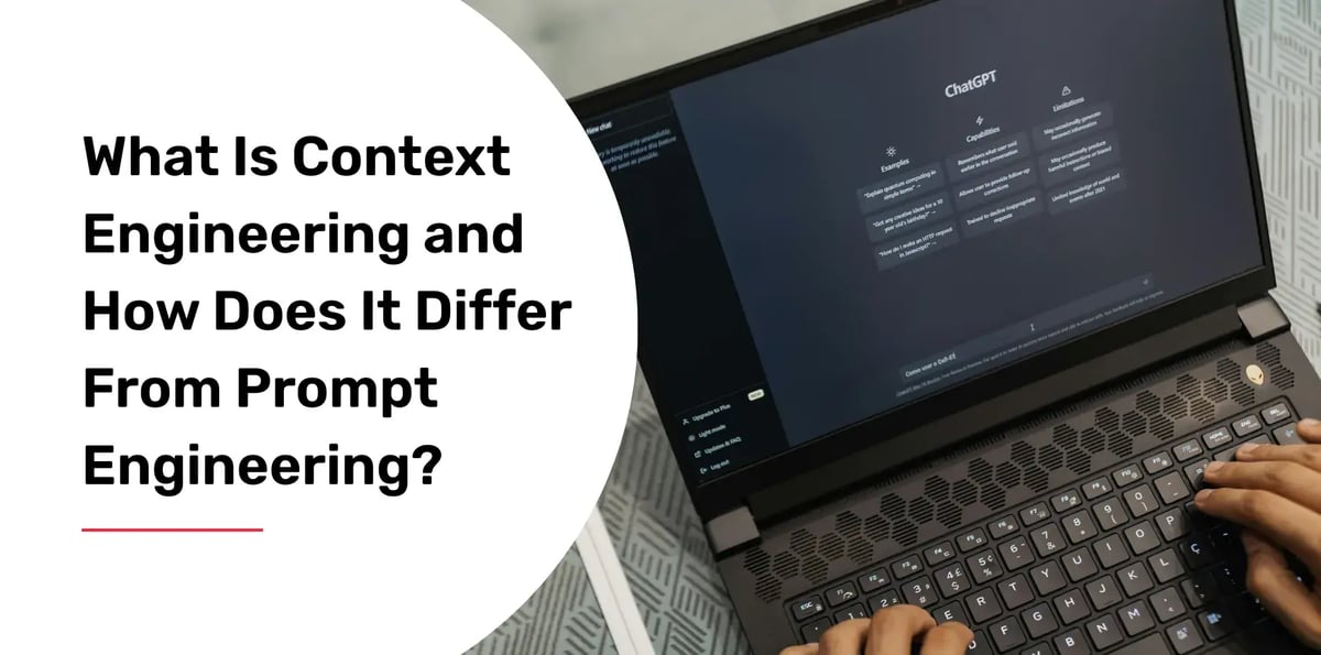 difference between context and prompt engineering