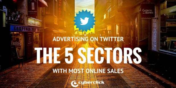 Advertising_on_Twitter_the_5_sectors_with_most_online_sectors.jpg