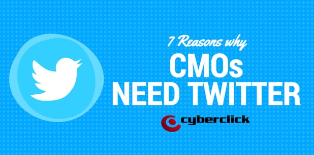 7 Reasons why CMOs Need Twitter