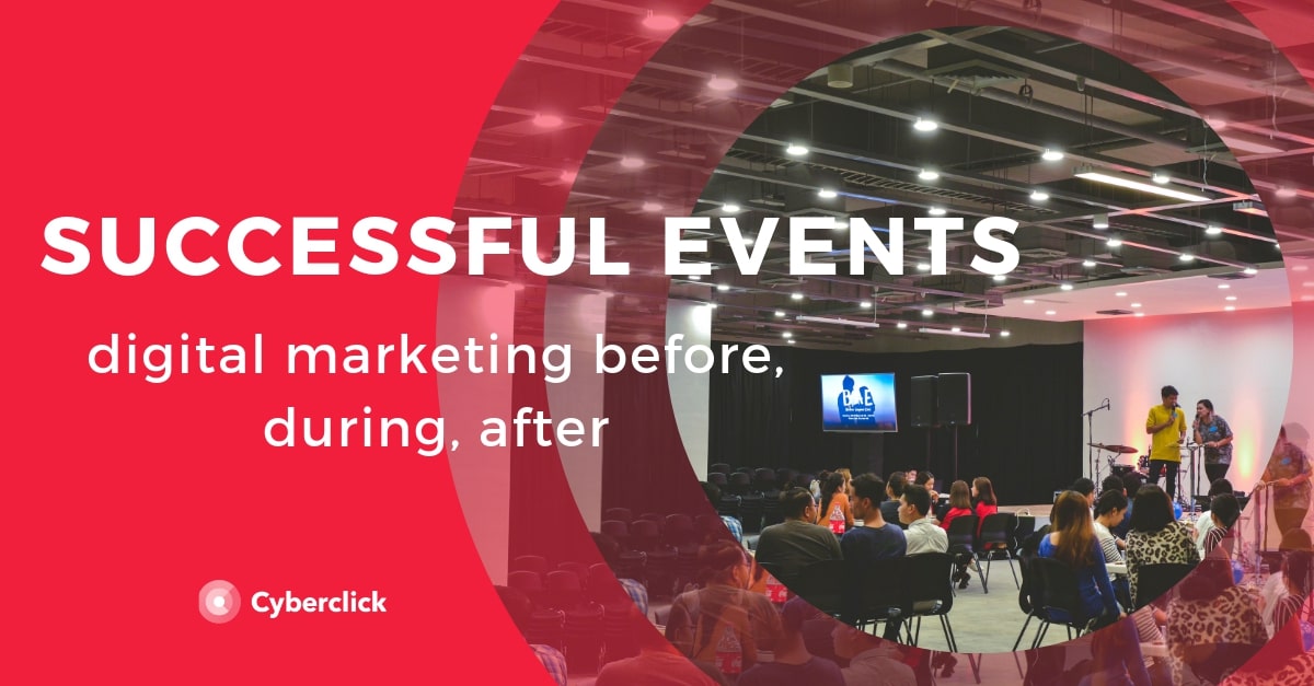 Digital Marketing for Successful Events_ before, during, after