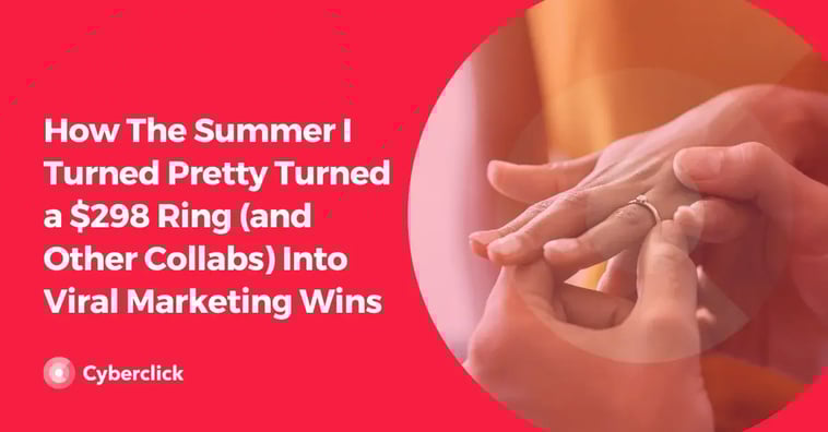 How The Summer I Turned Pretty Turned a $298 Ring (and Other Collabs) Into Viral Marketing Wins