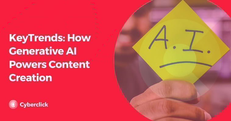KeyTrends: How Generative AI Powers Content Creation