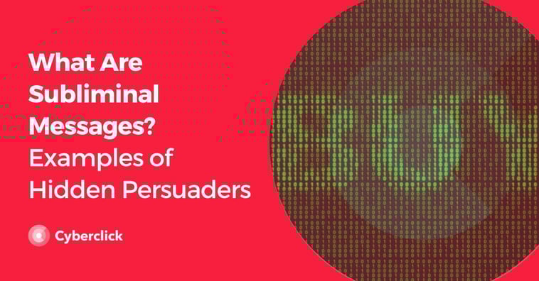 What Are Subliminal Messages? Examples of Hidden Persuaders