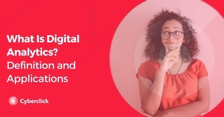 What Is Digital Analytics? Definition and Applications