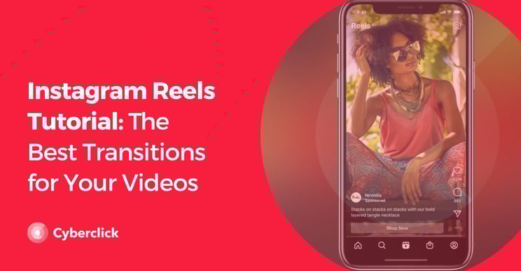 Instagram Reels Tutorial The Best Transitions for Your Videos