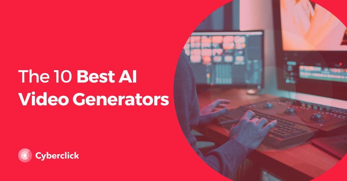 The Best AI Video Generators