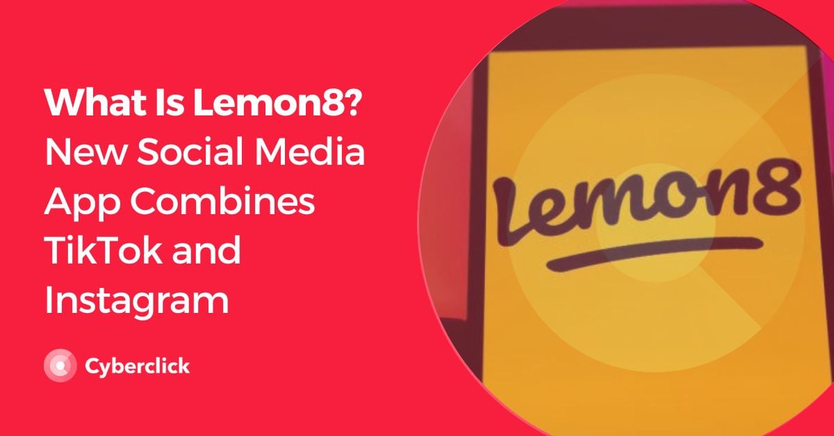 What Is Lemon8?  