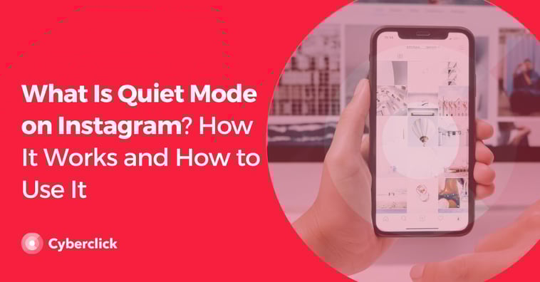 What Is Quiet Mode on Instagram? How It Works and How to Use It