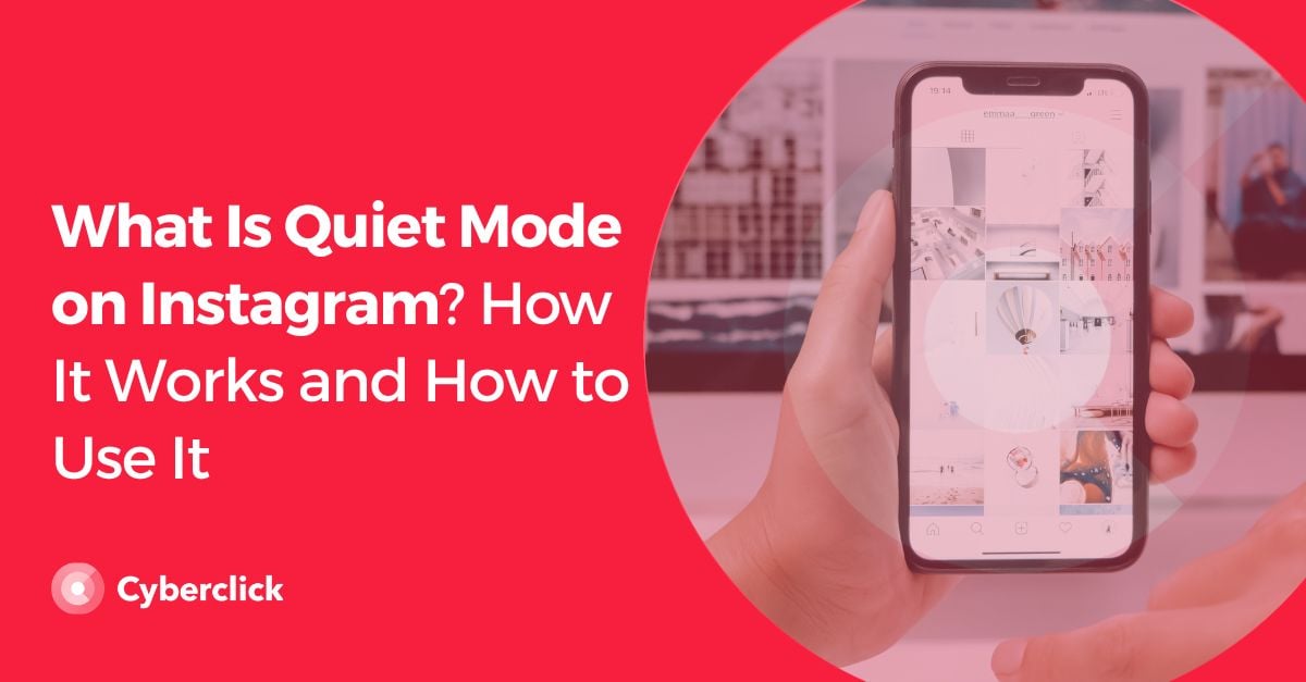 What Is Quiet Mode on Instagram