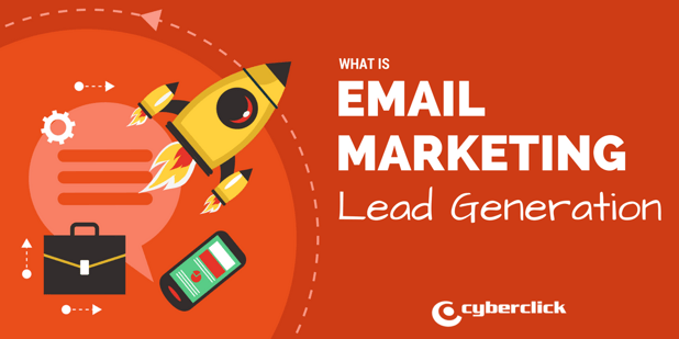 Email Marketing Lead Generation- Advantages and Caste Study.png