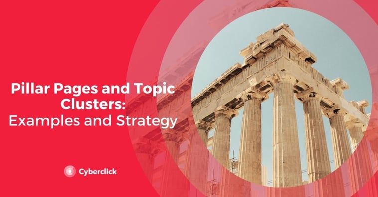 Pillar Pages and Topic Clusters: Examples and Strategy [+video]