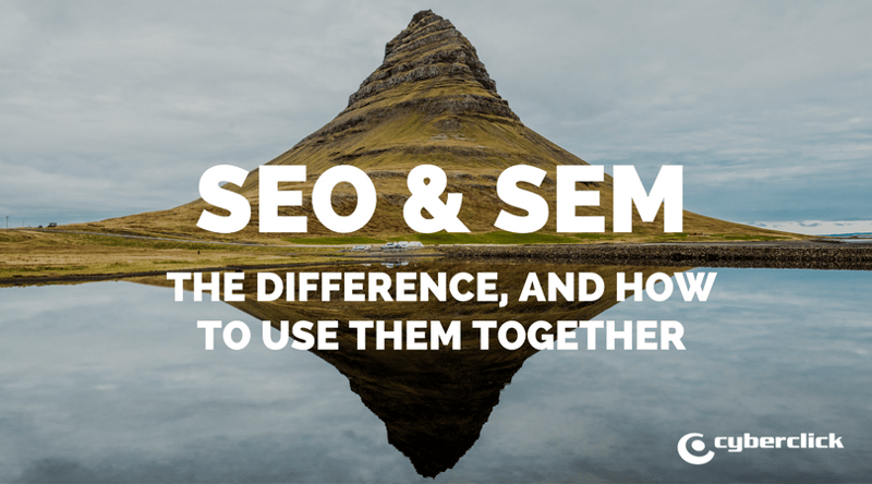 SEO SEO THE DIFFERENCE AND HOW TO USE THEM TOGETHER